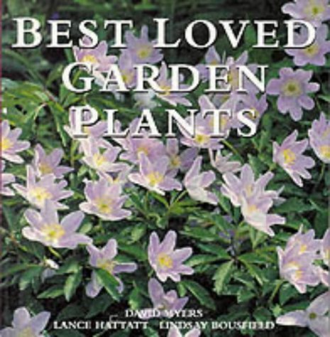 Stock image for Best Loved Garden Plants for sale by Better World Books