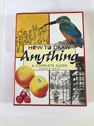 Beispielbild fr How to Draw Anything zum Verkauf von AwesomeBooks