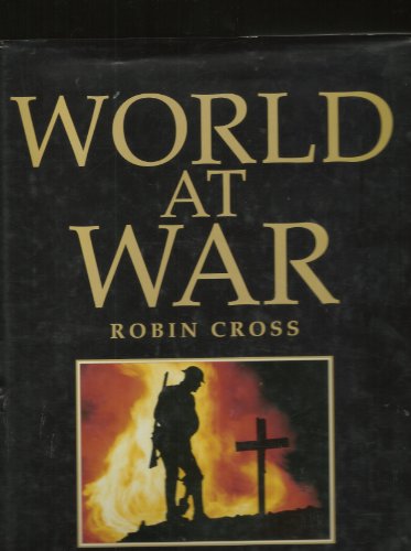 Beispielbild fr World at War in Photographs zum Verkauf von Better World Books