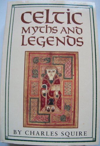 Stock image for Celtic Myths and Legends for sale by SecondSale