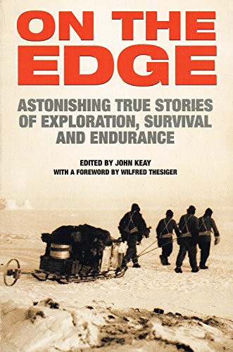 On the Edge (9780752528298) by Keay, John