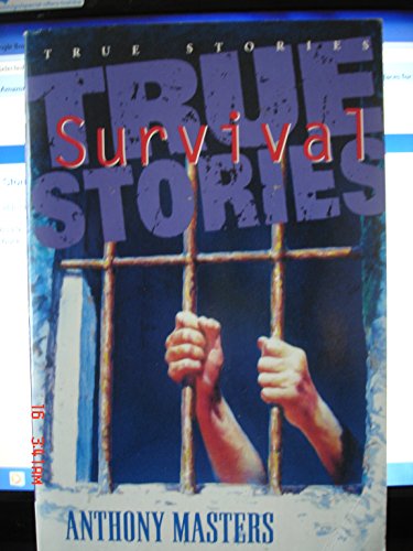 Stock image for True Survival Stories (Giant Books) for sale by AwesomeBooks