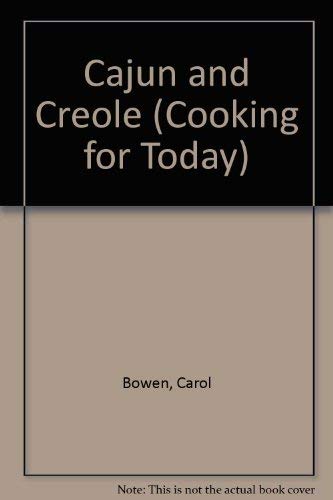 Imagen de archivo de Cajun and Creole (Cooking for Today) a la venta por WorldofBooks