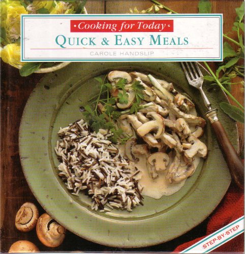 9780752528823: Quick & Easy Meals (Cooking for Today) (Spanish Edition)