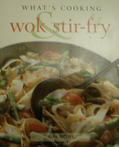 Stock image for Wok and Stir-fry (What's Cooking S.) for sale by WorldofBooks