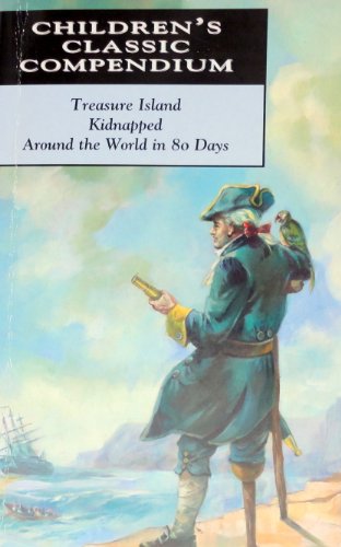 Beispielbild fr Treasure Island, Kidnapped, Around the World in 80 Days zum Verkauf von Wonder Book