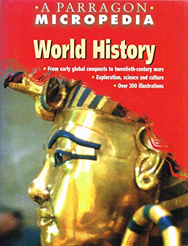Stock image for World History (A Parragon Micropedia) for sale by AwesomeBooks