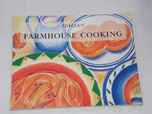 Beispielbild fr Italian Farmhouse Cooking zum Verkauf von AwesomeBooks