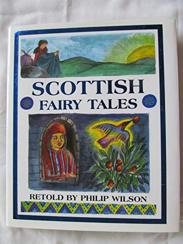 Stock image for Scottish Fairy Tales for sale by Once Upon A Time Books