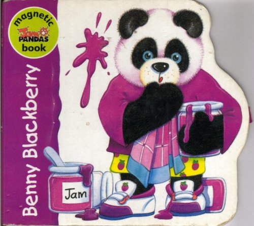 9780752531304: Benny Blackberry (Jam Panda Magnets)