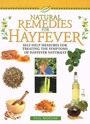 Beispielbild fr Natural Remedies for Hay Fever zum Verkauf von AwesomeBooks