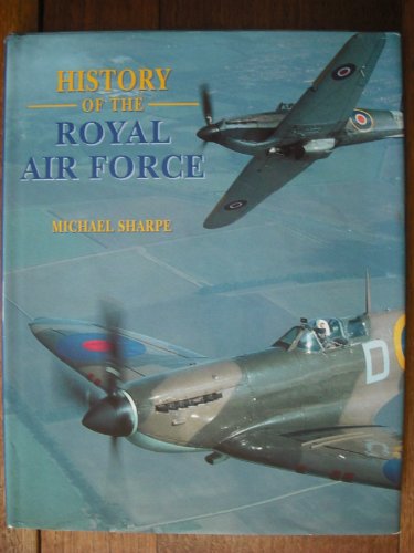 9780752532202: The History of the Royal Air Force