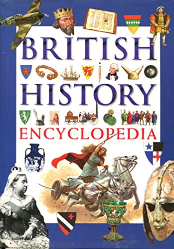 Imagen de archivo de Encyclopaedia of British History: Small Book (Encyclopedia) a la venta por AwesomeBooks