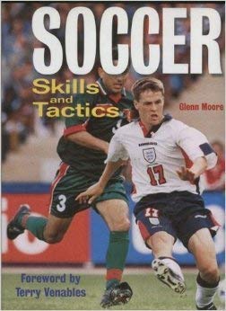 Beispielbild fr Soccer Skills and Tactics zum Verkauf von AwesomeBooks