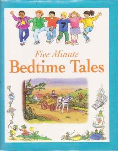 Beispielbild fr Five Minute Bedtime Tales zum Verkauf von Wonder Book