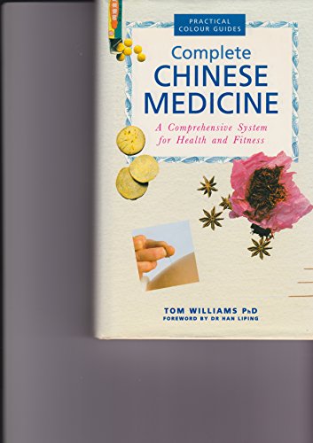 Beispielbild fr Complete Chinese Medicine: A Comprehensive System for Health and Fitness zum Verkauf von WorldofBooks