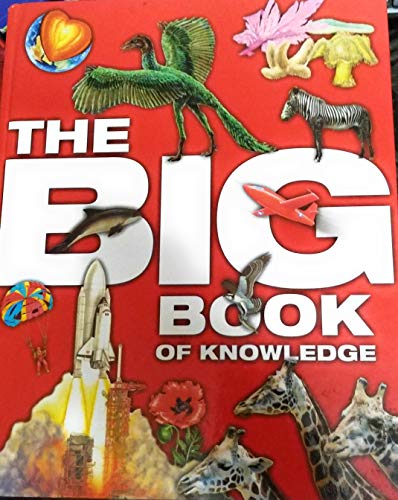 Beispielbild fr The Big Book of Knowledge zum Verkauf von AwesomeBooks