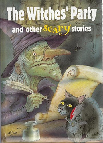 Stock image for Witches Party and Other Scary Stories for sale by The London Bookworm