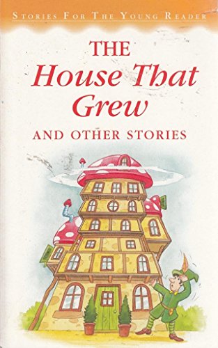 Beispielbild fr House That Grew and Other Stories (Stories for Very Young S) zum Verkauf von AwesomeBooks