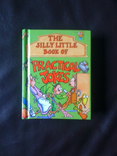 Imagen de archivo de Practical Jokes (Silly Jokes S.) a la venta por WorldofBooks