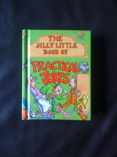 Stock image for Practical Jokes (Silly Jokes S.) for sale by WorldofBooks