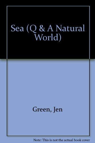 Beispielbild fr Sea (Q & A Natural World) zum Verkauf von medimops