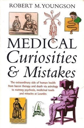Beispielbild fr Medical Curiosities and Mistakes zum Verkauf von AwesomeBooks