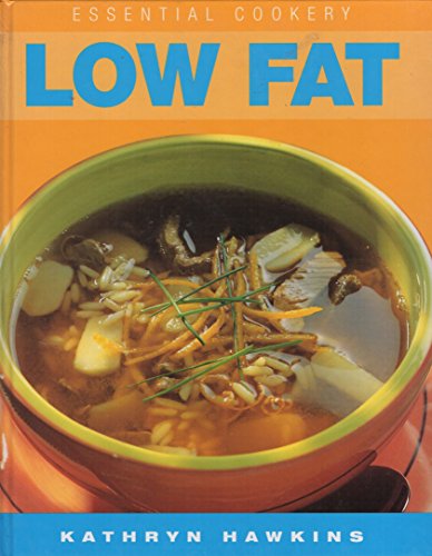 Stock image for Essential Cookery - Low Fat for sale by WorldofBooks