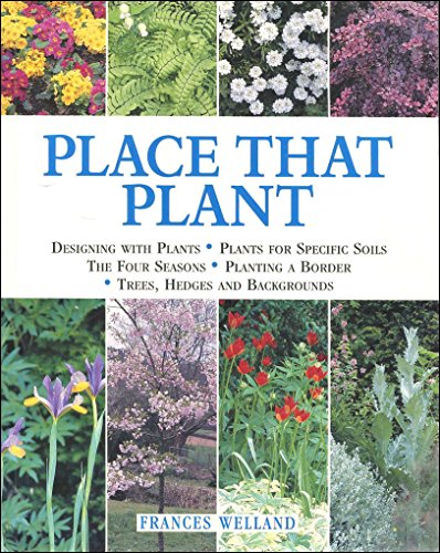 Stock image for Place That Plant for sale by Better World Books