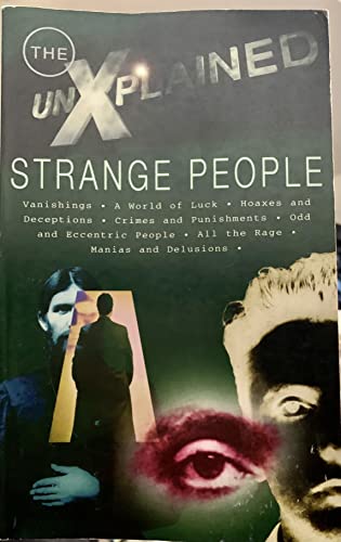 Stock image for Strange people (Unexplained) for sale by WorldofBooks