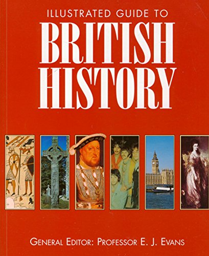 9780752537023: Illustrated guide to British history