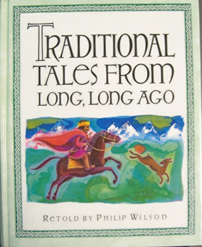 Stock image for Traditional Tales From Long, Long Ago for sale by OddReads