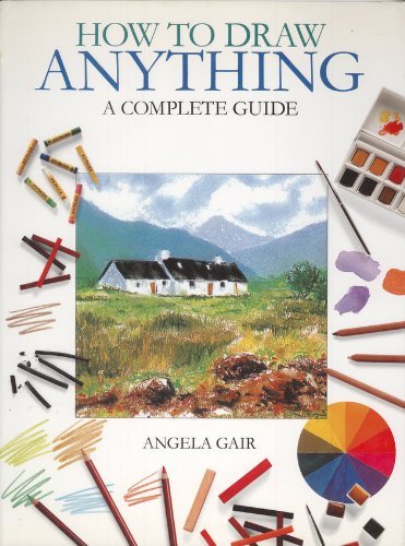 Imagen de archivo de How to Draw Anything - A Complete Guide a la venta por Gulf Coast Books