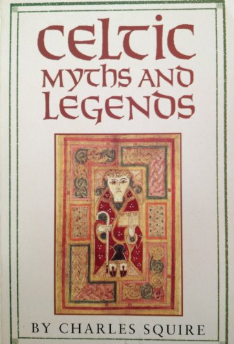 Stock image for Celtic Myths and Legends for sale by WorldofBooks