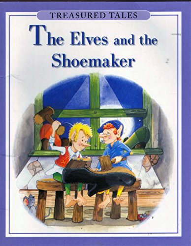 Elves and the Shoemaker - Treasured Tales