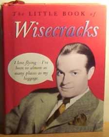 Imagen de archivo de The Little Book of Wisecracks a la venta por WorldofBooks