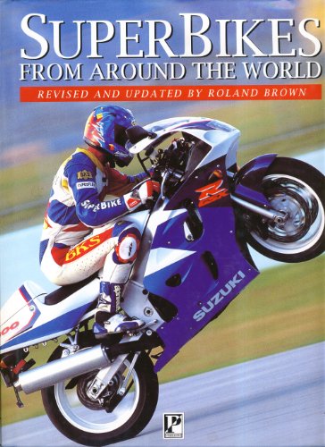 Beispielbild fr Superbikes from around the World zum Verkauf von WorldofBooks