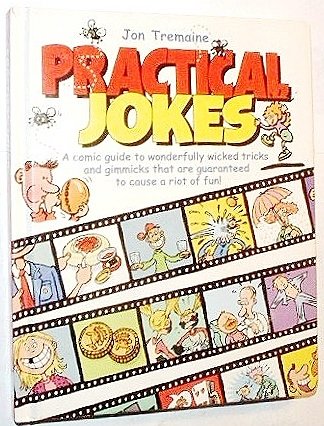 Stock image for Practical Jokes for sale by Wonder Book