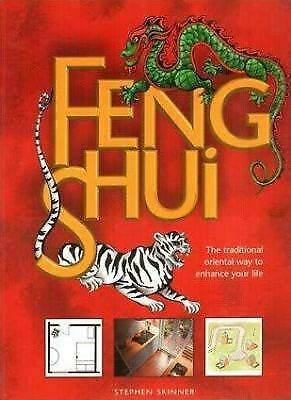 Beispielbild fr Feng Shui: The Traditional Oriental Way To Enhance Your Life zum Verkauf von Better World Books: West