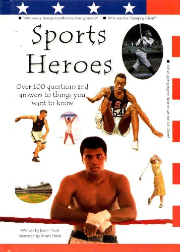 Imagen de archivo de Sporting Heroes - Over 100 Questions and Answers to Things You Want to Know a la venta por Top Notch Books