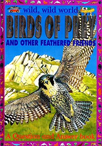 Beispielbild fr Birds of Prey (Wild, Wild World) zum Verkauf von Reuseabook