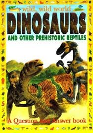 Stock image for Dinosaurs (Wild, Wild World) for sale by HPB-Ruby