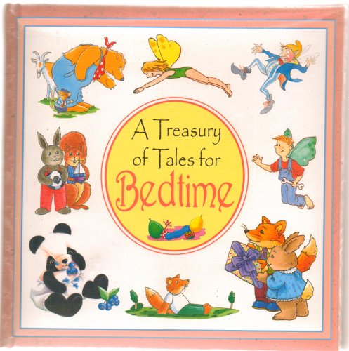 Beispielbild fr A Treasury of Tales for Bedtime zum Verkauf von Better World Books