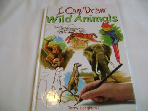 Beispielbild fr I Can Draw Wild Animals (I Can Draw) zum Verkauf von WorldofBooks