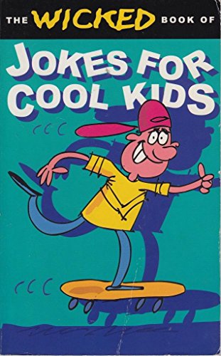 Beispielbild fr For Cool Kids (Wicked Jokes S.) zum Verkauf von AwesomeBooks