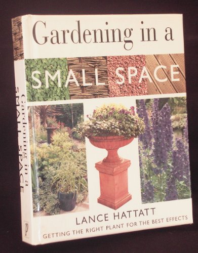 Stock image for Gardening in a Small Space for sale by Better World Books: West