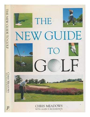 Stock image for The New Guide to Golf (Golf S.) for sale by AwesomeBooks