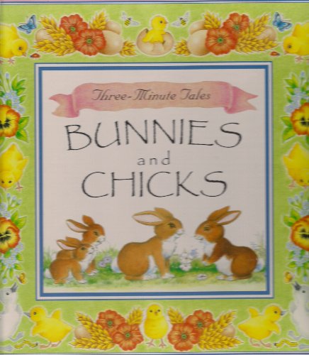 Stock image for Three Minute Tales-Bunnies and Chicks ?Two Beautiful Books of Delightful Tales' for sale by HPB-Ruby