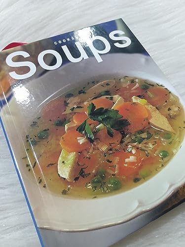 Beispielbild fr Soups (Cookshelf) zum Verkauf von SecondSale