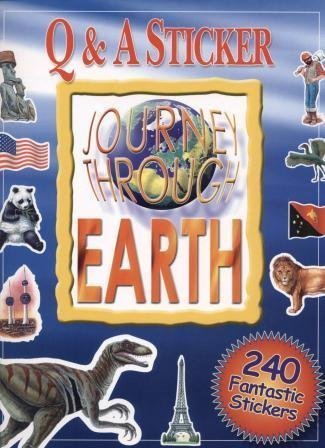 9780752555195: Journey Through Earth Question and Answer Sticker Book